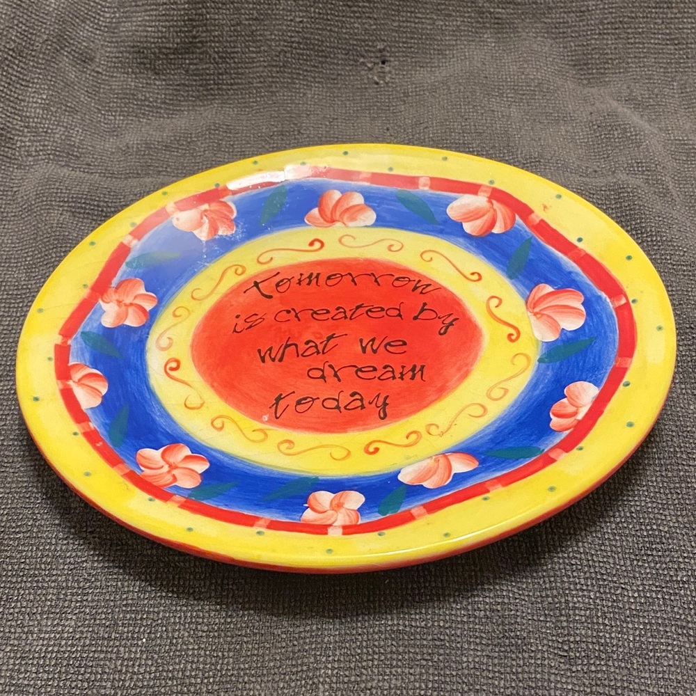 Tomorrow is created by what we dream today - Trinket Dish Joyce Shelton